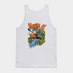 HUCK IT! Tank Top